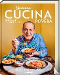 Contaldo, Gennaro - Gennaros Cucina Povera