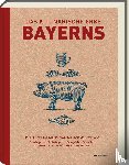 Reinhardt, Marion - Das kulinarische Erbe Bayerns (Neuauflage)