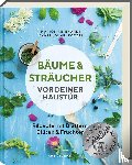Reinhardt, Marion - Bäume und Sträucher vor deiner Haustür
