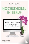 Heintze, Anne - Hochsensibel im Beruf
