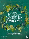 Greenleaf, Cerridwen - Das Buch der magischen Sprüche