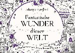 Basford, Johanna - Fantastische Wunder dieser Welt
