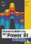 Loth, Alexander, Vogel, Peter - Datenvisualisierung mit Power BI