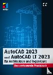 Ridder, Detlef - AutoCAD 2023 und AutoCAD LT 2023 für Architekten und Ingenieure