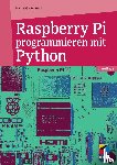 Weigend, Michael - Raspberry Pi programmieren mit Python