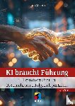 Ahrend, Jan - KI braucht Führung