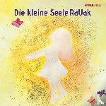 Flach, Natalie - Die kleine Seele RaUak