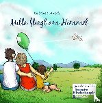 Polinski, Liesel - Milla fliegt am Himmel