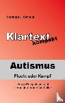 Schmidt, Bernhard J - Autismus - Flucht oder Kampf