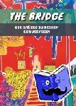 Waibel, Jürgen - The Bridge - Die Br?cke zu Deinem Bewusstsein