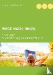 Rieländer, Maximilian - Wege nach innen