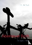 Meyer, Sebastian - Abenteuer Roth