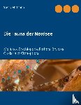 Gehrmann, Sven - Die Fauna der Nordsee