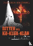 Kofmehl, Damaris - Ritter des Ku-Klux-Klan