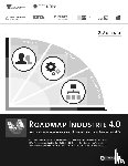 Seiter, Mischa, Bayrle, Christoph, Jung, Markus, Ohmer, Carolina - Roadmap Industrie 4.0, 2. Auflage