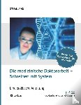 Lang, Stefan - Die medizinische Doktorarbeit - Schreiben mit System