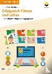 Wawrik, Peter, Kämmer, Karla - Erfolgreich Führen und Leiten
