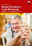 Buchholz, Thomas - Basale Stimulation in der Betreuung