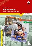 Friese, Andrea - Männerrunden