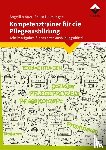 Auer, Angelika, Helmlinger, Prisca - Kompetenztrainer für die Pflegeausbildung