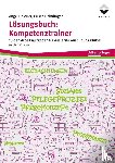 Auer, Angelika, Helmlinger, Prisca - Lösungsbuch: Kompetenztrainer
