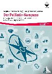 Kostrzewa, Stephan, Szajkowska, Malgorzata - Der Palliativ-Kompass