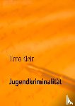 Klein, Timo - Jugendkriminalitat
