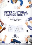 Hansen, Elisabeth, Torkler, Ann-Kristin, Covarrubias Venegas, Barbara - SIETAR Europa Intercultural Training Tool Kit