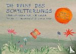 Bohnet, Kati - Die Reise des Schmetterlings