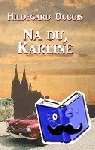 DuBois, Hildegard - Na du, Karline