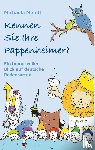 Mundt, Michaela - Kennen Sie Ihre Pappenheimer?