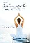 Wahle, Stefan - Das Qigong der 12 Brokate im Sitzen