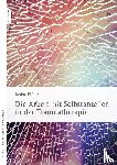 Fisher, Janina - Die Arbeit mit Selbstanteilen in der Traumatherapie