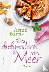 Barns, Anne - Drei Schwestern am Meer