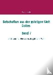 Schneider, Peter - Botschaften aus der geistigen Welt Gottes