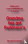 Schumann, Gerhard - Grandma has got Parkinsons