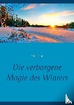 Kesse, Petra - Die verborgene Magie des Winters