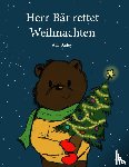 Bailey, Ada - Herr Bär rettet Weihnachten
