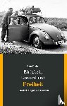 Fricker, Franz - Einigkeit, Unrecht und Freiheit