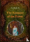 Radcliffe, Ann Ward - The Romance of the Forest - Illustrated
