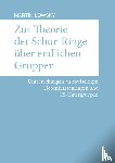Lowsky, Martin - Zur Theorie der Schur-Ringe uber endlichen Gruppen