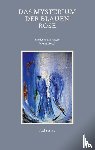 Englert, Axel - Das Mysterium der blauen Rose