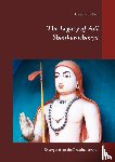 Felber, Thomas - The Legacy of Adi Shankaracharya