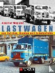 Wappler, Günther - Lastwagen aus Zwickau, Werdau und Ludwigsfelde