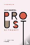 Keller, Luzius - Das Marcel Proust Alphabet