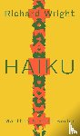 Wright, Richard - HAIKU