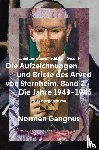Gangnus, Normen - '... mit zerrissenem Schlaf im Gesicht'