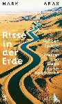 Arax, Mark - Risse in der Erde