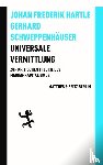 Hartle, Johan Frederik, Schweppenhäuser, Gerhard - Universale Vermittlung