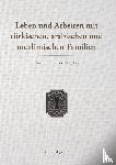 Sahinoez, Cemil - Leben und Arbeiten mit turkischen, arabischen und muslimischen Familien